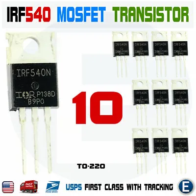 10Pcs IRF540N Mosfet N-Channel IR Power Transistor 33A 100V TO-220 • $8.43