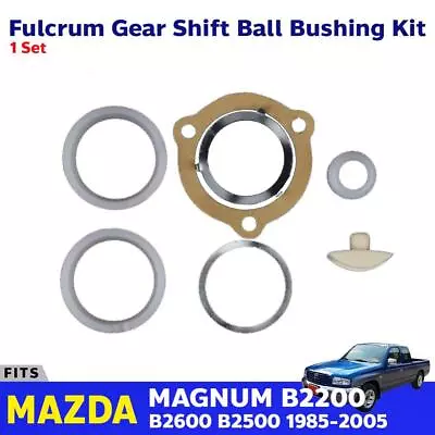 For Mazda B2200 B2600 B2500 Ute 1985-05 Fulcrum Gear Shift Ball Bush Kit EBSH • $35.18