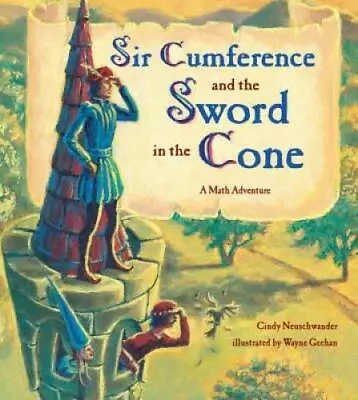 Sir Cumference And The Sword In The Cone - Paperback - GOOD • $3.76