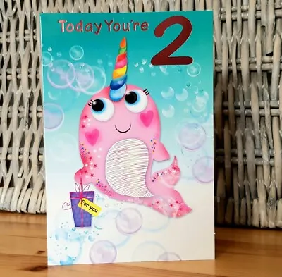 2nd Birthday Card Girl Age 2 Year Old Girl Card Two Years Today Narwhal 🎂🎁🥳 • £3.19