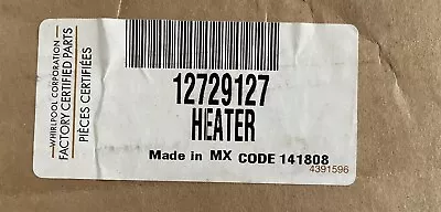 Whirlpool Heater For Refrigerator/Freezer  WP12729127 • $41.27