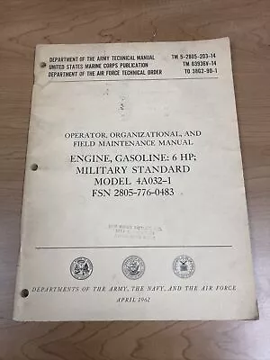 TM 5-2805-203-14 Engine Gasoline 6 HP Models 4A032-1 April 1962 • $20