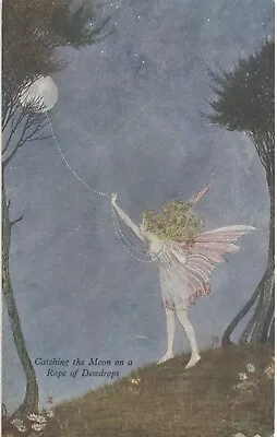 Ida Rentoul Outhwaite. Catching The Moon...Dewdrops In Series 72 By A.& C.Black. • £25