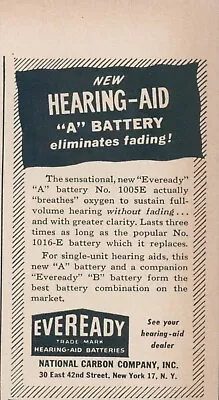 1948 Eveready Hearing Aid Battery Eliminates Fading A 1005E Vintage Print Ad L13 • $7.99