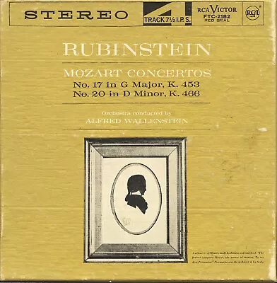 Rubinstein  Mozart: Concertos No. 17 & No. 20  RCA FTC-2115 7½ Ips Reel Tape • $39.99