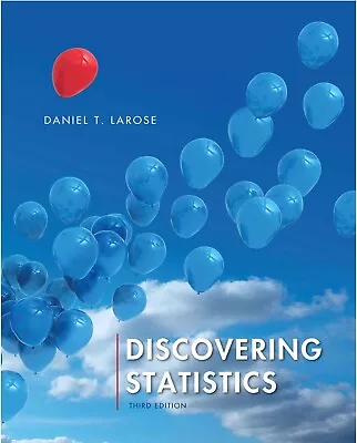 Discovering Statistics By Daniel T. Larose (2015 Hardcover) • $89.99