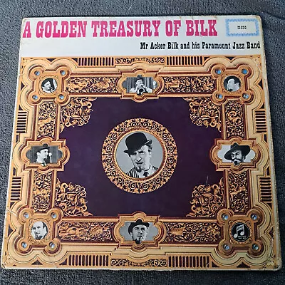 Acker Bilk And His Paramount Jazz Band A Golden Treasury Of Bilk 33sx1304 • £3