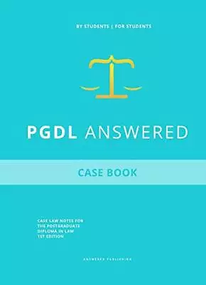 PGDL Answered - Case Book Law Answered • £23.99