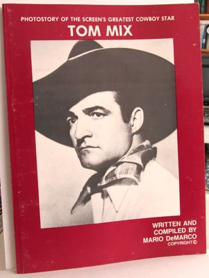 $8.95 • Buy WESTERN MOVIE BOOK, TOM MIX Photo Story Of Screens Greatest Cowboy Star, DeMarco