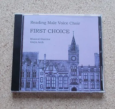 Reading Male Voice Choir - First Choice Cd. 2006. • £5.99