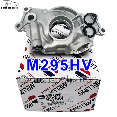 Genuine Melling M295HV High Volume Engine Oil Pump For Chevrolet GM 4.8 6.0L LS1 • $99.99