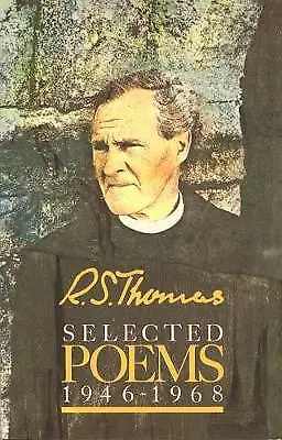 Thomas R. S. : Selected Poems 1946-1968 Highly Rated EBay Seller Great Prices • £2.56