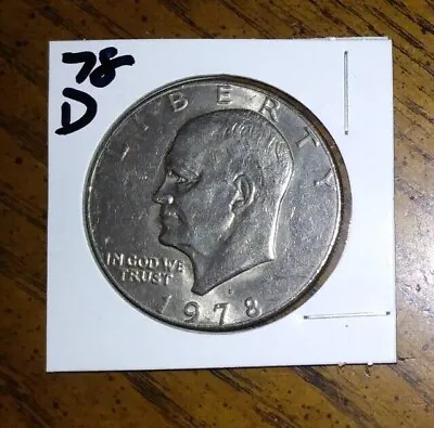 $3.97 • Buy 1978 - D Mint - Eisenhower  Ike  One Dollar Coin - $1 USD 