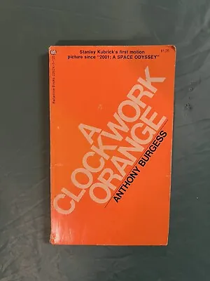 A Clockwork Orange ~ Anthony Burgess Vintage Ballantine PB Classic Orange Cover! • $15.75