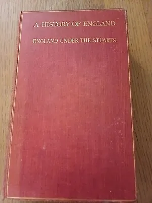 England Under The Stuarts G. M. Trevelyan History Of England 1912 5th Edition • £6.99