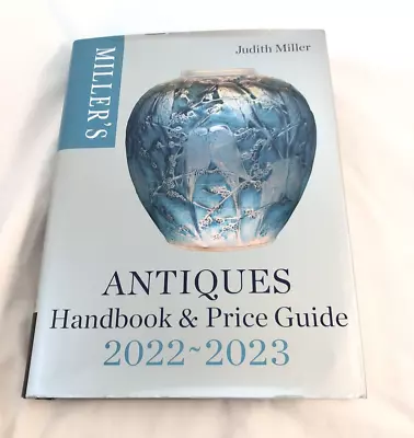 Miller's Antiques Handbook & Price Guide 2022-2023 By Judith Miller • $18.98