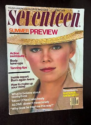 SEVENTEEN MAGAZINE May 1978 -- Double Size Summer Preview Ssue • $19.99