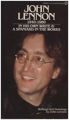 John Lennon 1940-1980: In His Own Words And A Spaniard In The Works • $15.20