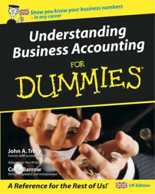 Understanding Business Accounting For Dummies - UK Edition Colin Barrow John A • £3.35