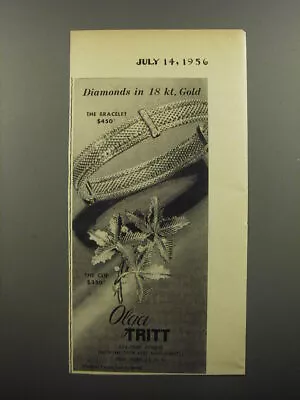 1956 Olga Tritt Jewelry Advertisement - Diamonds In 18 Kt. Gold • $19.99