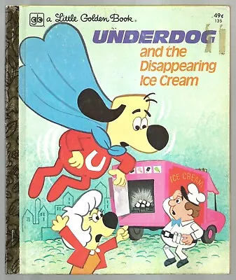 Vintage Children's Little Golden Book UNDERDOG And The Disappearing Ice Cream • $8.99