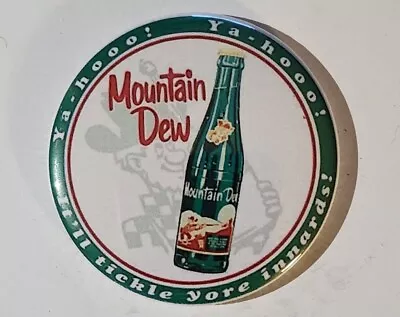 Mountain Dew Drink Soda Magnet/Mirror/Pin Back 2.25  Round Vintage Sign • $6.77