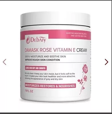 DEBAIY Nourishing Vitamin E Cream W/ Damascus Rose Extracts/Moisturizing 19oz • $24.99