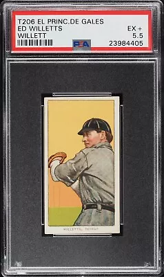 1909-11 T206 Ed Willetts Willett EPDG PSA 5.5 #23984405 • $1090.47