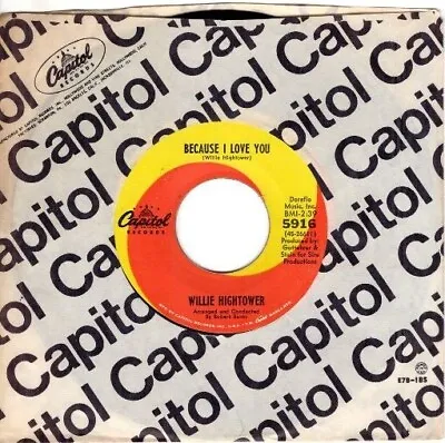 Willie Hightower - Because I Love You / For Sentimental Reasons & You Send Me 45 • $149.99