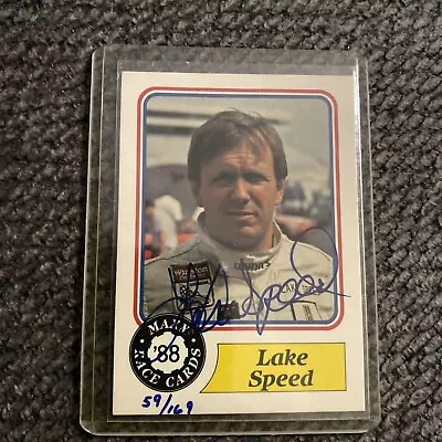 Lake Speed 1988 MAXX NASCAR  WINSTON CUP #46 LEGEND Autographed Card 59/169 • $10