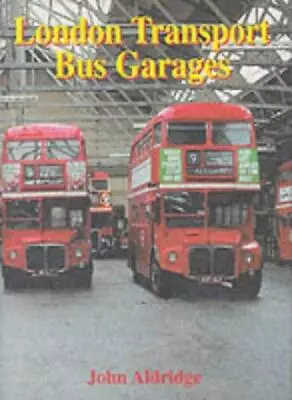 London Transport Bus Garages • £17.56