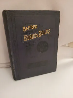 Sacred Songs & Solos And Hymns & Solos 888 Pieces By Ira D.Sankey • £9.50