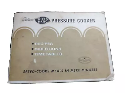 Mirro-Matic Pressure Cooker Instruction Manual And Recipe Book 550-1350 5-69 • $9.65