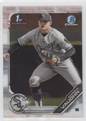 2019 Bowman Draft Chrome Andrew Vaughn (Glove At Waist No Baseball Visible) • $0.99