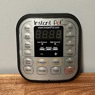 Instant Pot IP-DUO60 6 Qt Pressure Cooker Replacement Control Panel Touch Pad • $14