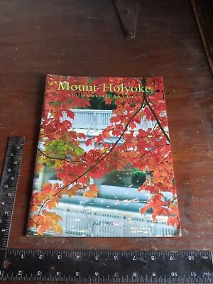 Mount Holyoke College 1998 Catalog • $14.90