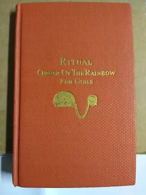 Ritual Order Of The Rainbow For Girls 1939 Mark Sexson Masonic 5 1/2  Booklet • $24