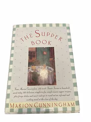 THE SUPPER BOOK 1992 Marion Cunningham Cook Book Hardcover Fannie Farmer • $0.99