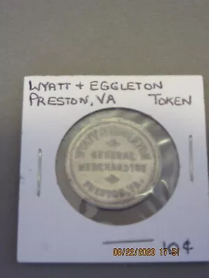 Wyatt & Eggleton Preston VA  Martinsville Trade Store Merchandise Token Aluminum • $75