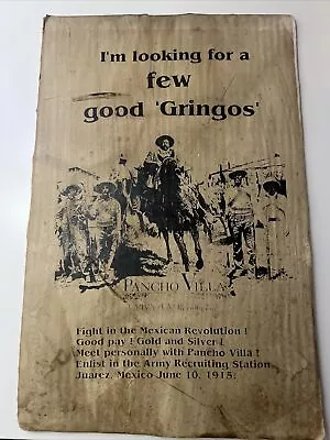 1915 Photo Pancho Villa Recruitment Poster  • $300