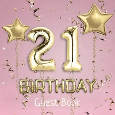 21st Birthday Guest Book Message Logbook And Guest Book For 21st Birthday Par... • £7.80