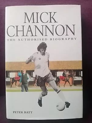 Mick Channon Signed Autobiography Book Southampton England Horse Racing • £29.99