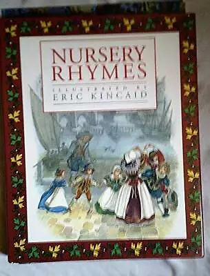 Book Of Nursery Rhymes - Hardcover By Kincaid Eric - GOOD • $4.48