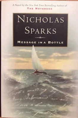 ⛵️ Message In A Bottle Nicholas Sparks HardBack Book True 1st FIRST Ed NEW VF 🌊 • $25.55