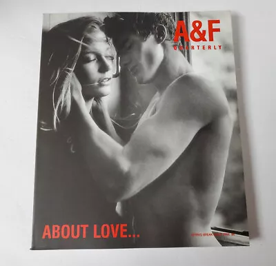 ABERCROMBIE & FITCH ~ A&F Quarterly Catalog Spring Break Issue 2002 Bruce Weber • $39.99