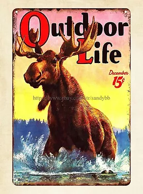 Big Moose Outdoor Life Magazine Cover Metal Tin Sign Metal Advertising Signs • $18.95