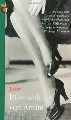 £3.28 • Buy Love: A Virago Modern Classic (VMC),Elizabeth Von Arnim