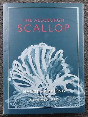 The Aldeburgh Scallop. Maggie Hambling. HBDJ. Full Circle Editions 2010 • £10.25