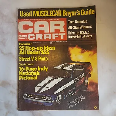 $7.95 • Buy Car Craft Magazine Street V-8 Pinto November 1971 Indy Nationals Pictorial