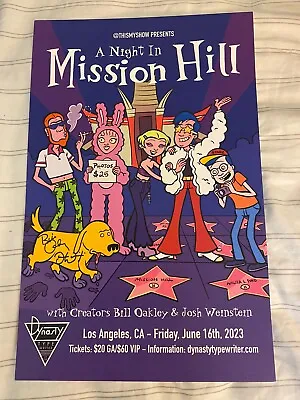 *Mission Hill* Los Angeles Event Poster Signed By Bill Oakley & Josh Weinstein • $50